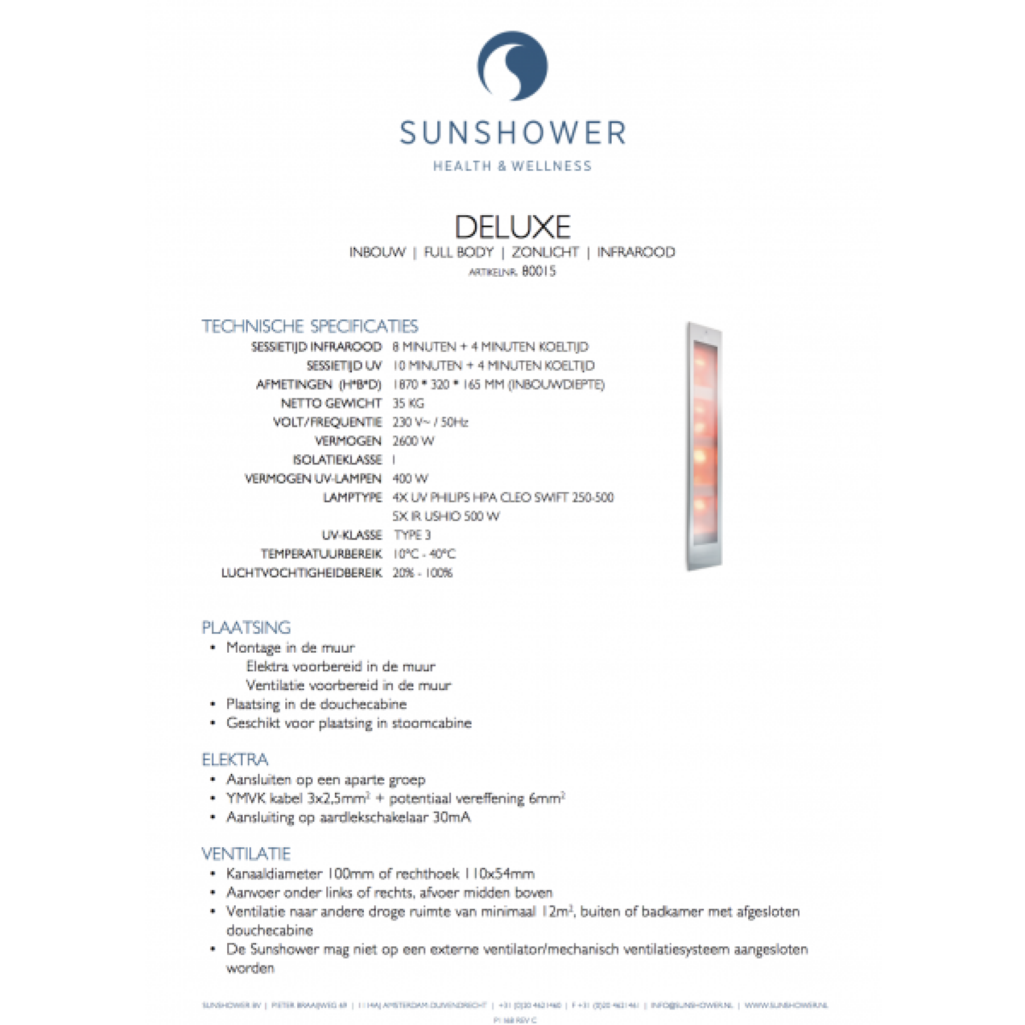 Sunshower Deluxe Wellness Sunshower Deluxe